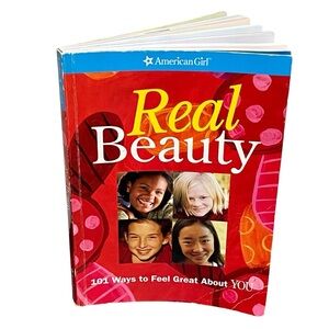 American Girl Real Beauty 101 Ways To Feel Great About You Kids Book Self Help